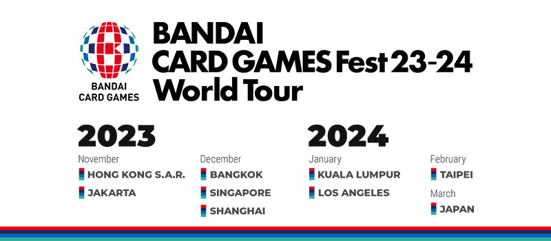 BANDAI CARD GAMES Fest23-24 World Tour 開催